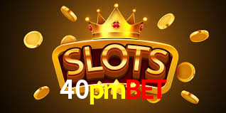 40pmbet: Jogos de Caça-Níqueis-Altas Recompensas, Roleta-Velocidade, Blackjack-Desafios Máximos